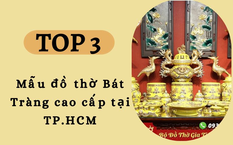 top 3 do tho Bat Trang Cao cap